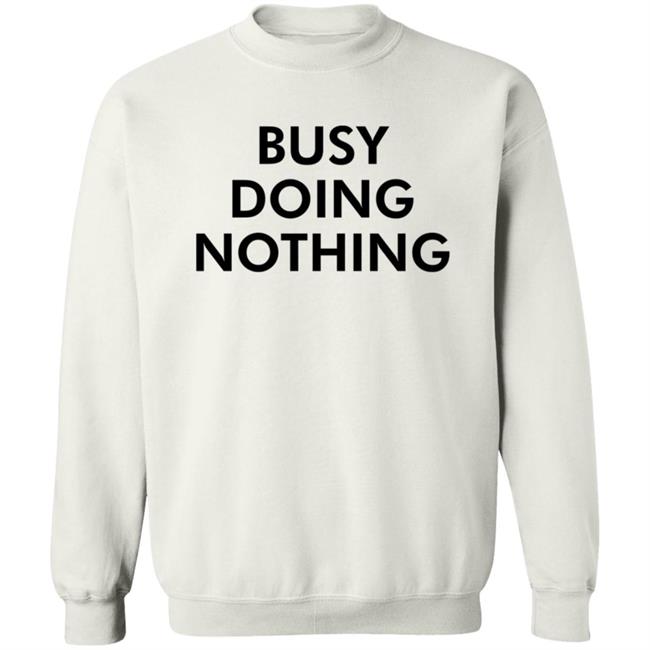 Diego X Sandy Busy Doing Nothing Shirt Quang - Diego X Sandy Busy Doing Nothing Shirt