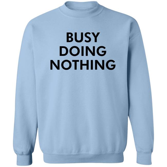 Diego X Sandy Busy Doing Nothing Shirt Quang - Diego X Sandy Busy Doing Nothing Shirt