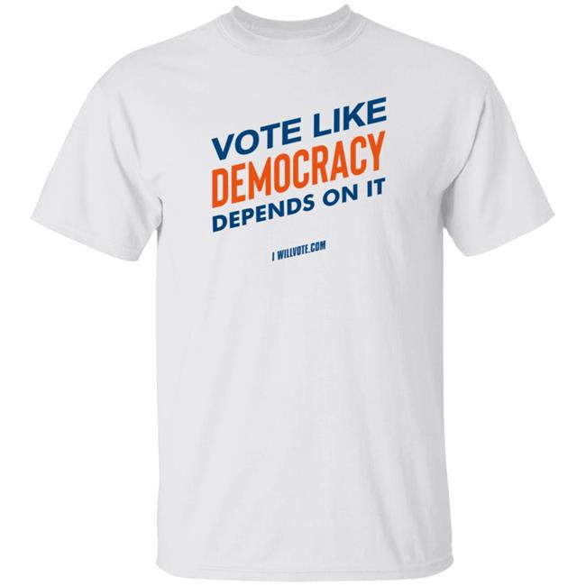 The Democrats Store Vote Like Democracy Depends On It T Shirt