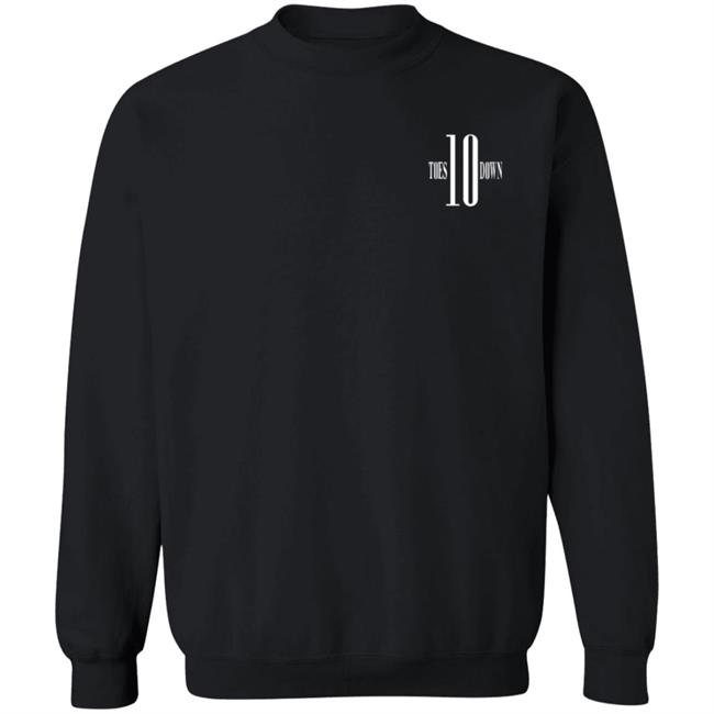 Ten Toes Down Merch Ten Toes Down Sweatshirt Hoodie