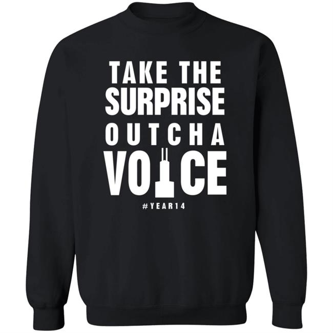 Take The Surprise Outcha Voice T Shirt Annie Costabile Take The Surprise Outcha Voice T Shirt Annie Costabile