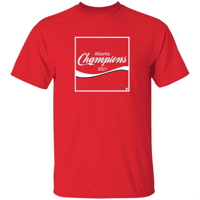Tl Champions 2021 Shirt, World Championship Atlanta Shirts, Breakingt - The Atlanta Baseball Collection