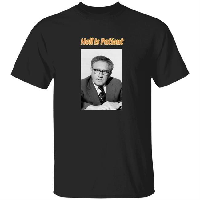 The Ones We Love Shop Hell Is Patient Shirt