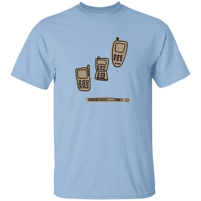 Max Merch Missed Calls T Shirt