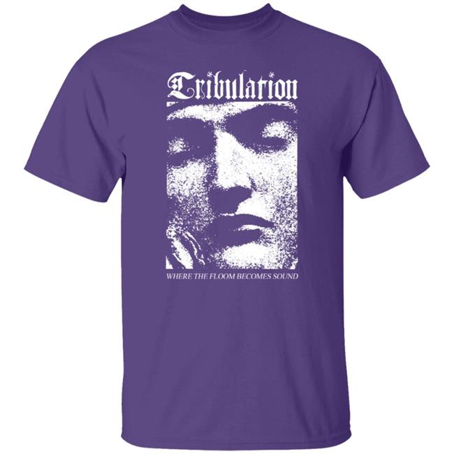 Kings Road Merch Tribulation Face Tee Shirt Kings Road Merch Tribulation Face Tee Shirt