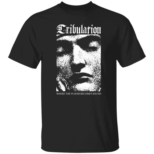 Kings Road Merch Tribulation Face Tee Shirt Kings Road Merch Tribulation Face Tee Shirt