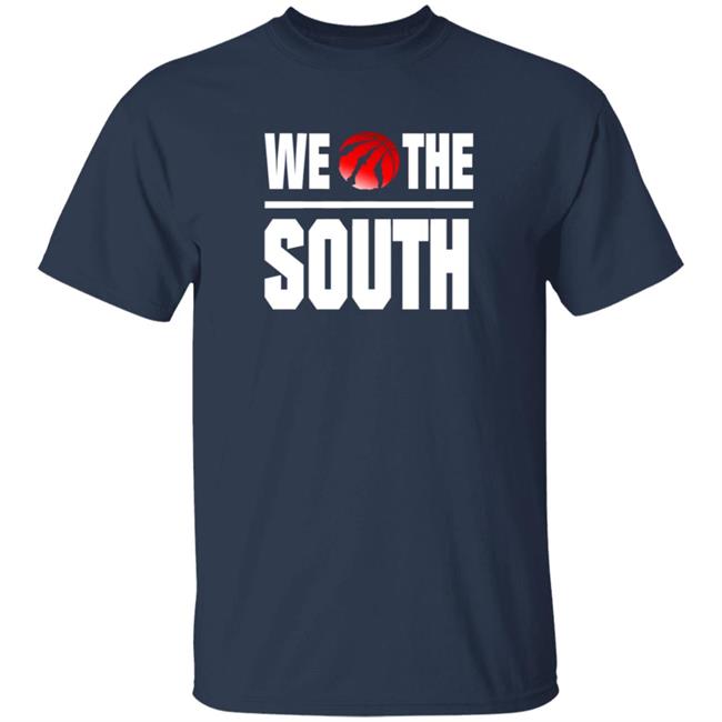 Toronto Raptors We The South Shirt