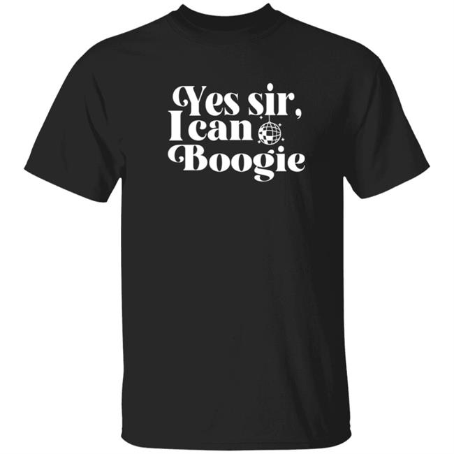 Yes Sir I Can Boogie T Shirt Scotland Yes Sir I Can Boogie T Shirt Half Scottish Brutus Yes Sir I Can Boogie T Shirt