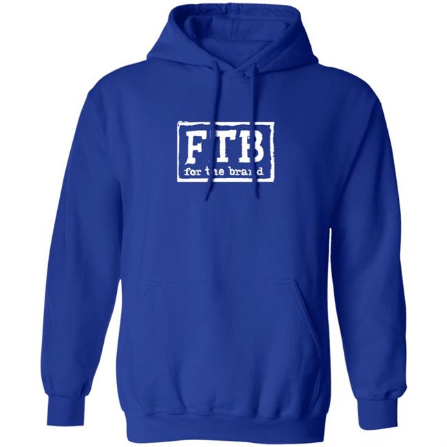 Pat McAfee Fbt For The Brand Shirt Pat McAfee Fbt For The Brand Shirt