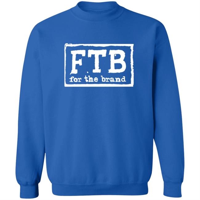 Pat McAfee Fbt For The Brand Shirt Pat McAfee Fbt For The Brand Shirt