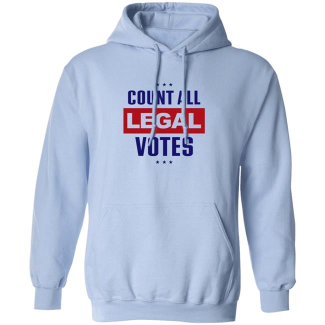 Count All Legal Votes T Shirt Count All Legal Votes T Shirt