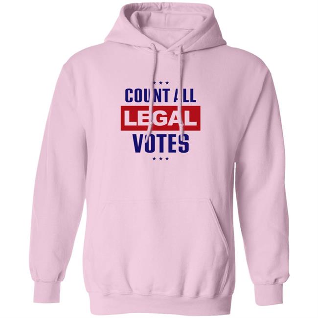 Count All Legal Votes T Shirt Count All Legal Votes T Shirt