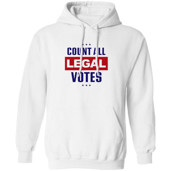 Count All Legal Votes T Shirt Count All Legal Votes T Shirt