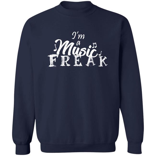 Rosyclozy Merch I'm A Music Freak Shirt Rosyclozy Merch I'm A Music Freak Shirt