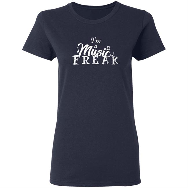 Rosyclozy Merch I'm A Music Freak Shirt Rosyclozy Merch I'm A Music Freak Shirt