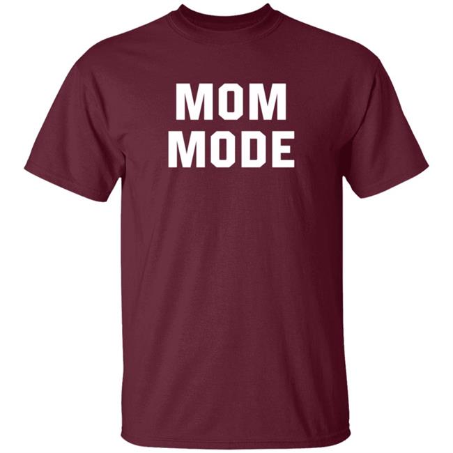 Mom Mode Sweatshirt Mom Mode Sweatshirt