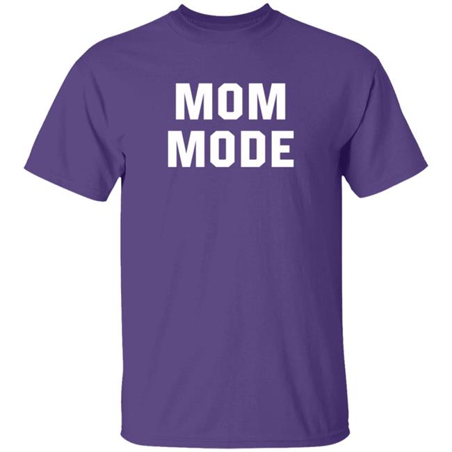 Mom Mode Sweatshirt Mom Mode Sweatshirt