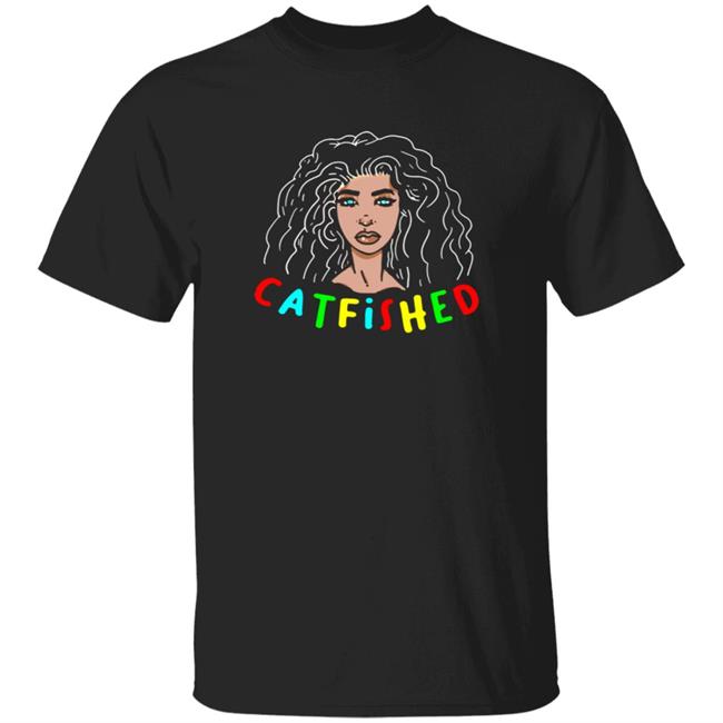 Vereena Merch Catfished Hoodie Catfished Shirt