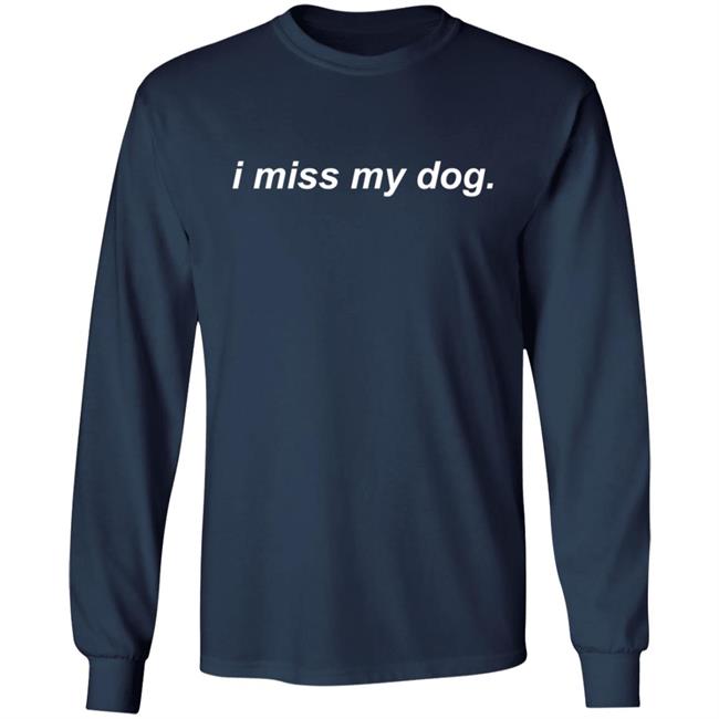 We Rate Dogs Merch I Miss My Dog Hoodie I Miss My Dog Hoodie We Rate Dogs Merch I Miss My Dog Hoodie I Miss My Dog Hoodie