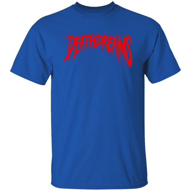 Death Dreams Deathdreams Logo Shirt Death Dreams Deathdreams Logo Shirt