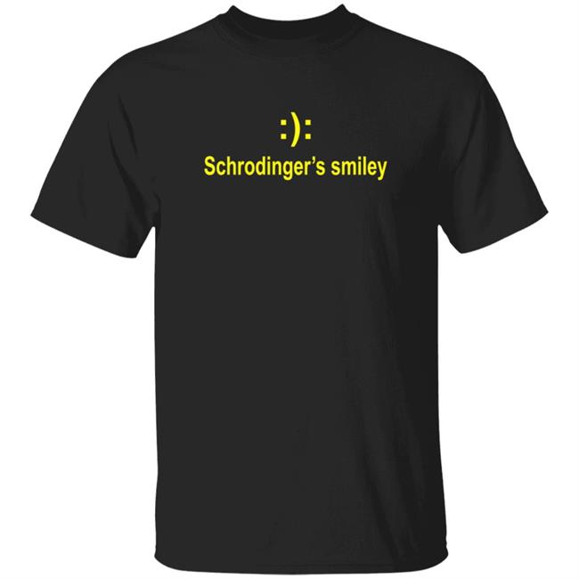 Siddhant Schrodinger's Smiley T Shirt Disha Jiah Schrodinger's Smiley T Shirt Stay United Schrodinger's Smiley T Shirt