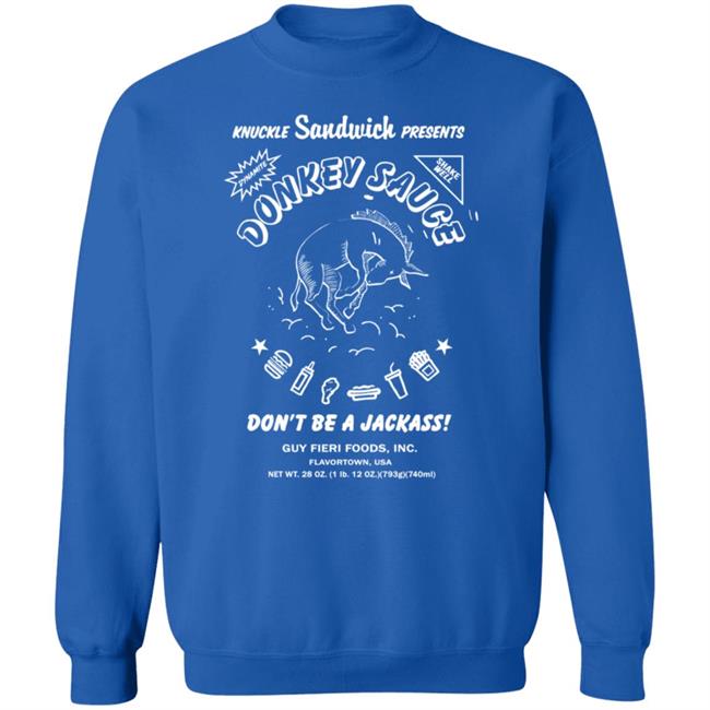 Guy Fieri Merchandise Donkey Sauce Tee Shirt Donkey Sauce Tee Shirt Dont Be A Jackass Shirt Guy Fieri Foods Shirt Knuckle Sandwich Presents Shirt Guy Fieri Merchandise Donkey Sauce Tee Shirt Donkey Sauce Tee Shirt Dont Be A Jackass Shirt Guy Fieri Foods Shirt Knuckle Sandwich Presents Shirt