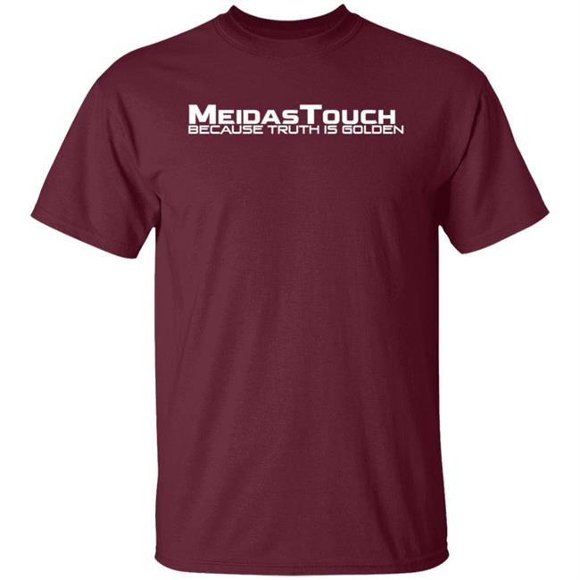 Meidas Touch Merch Logo Shirt Because Truth Is Golden Shirt Meidas Touch Merch Logo Shirt Because Truth Is Golden Shirt