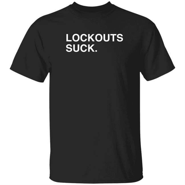 Obvious Shirts Lockouts Suck T Shirt Obvious Shirts Lockouts Suck T Shirt
