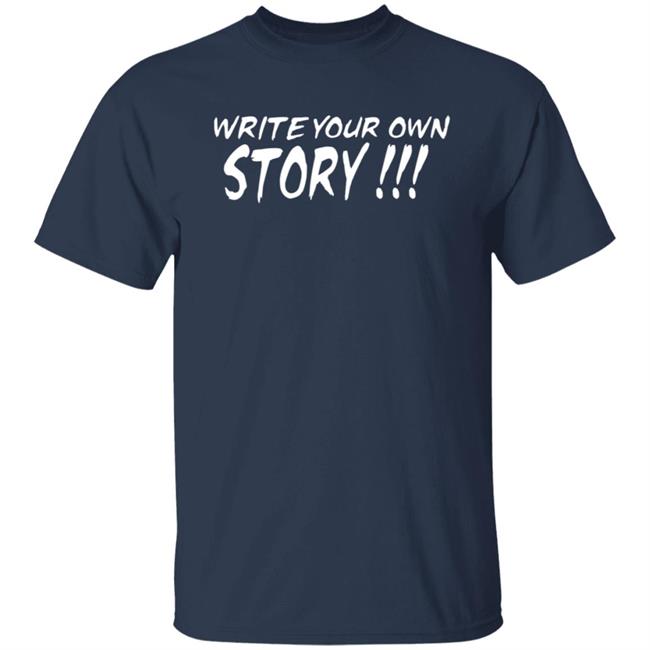 Write Your Own Story Shirt Keyontae Johnson Write Your Own Story Shirt Keyontae Johnson