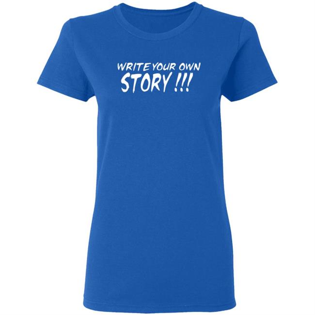Write Your Own Story Shirt Keyontae Johnson Write Your Own Story Shirt Keyontae Johnson