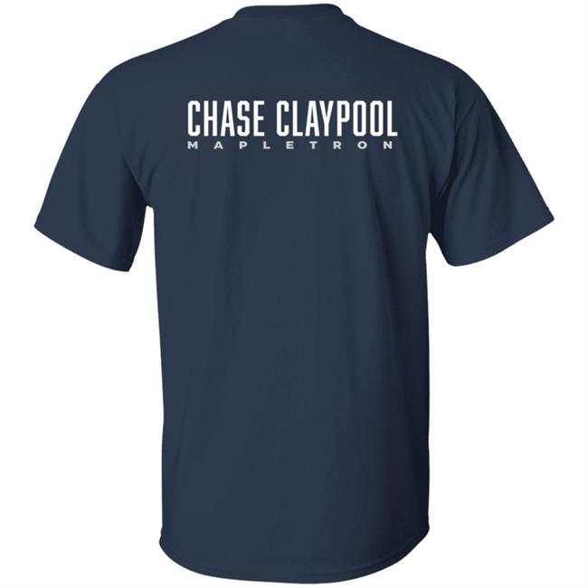 Team Claypool Chase Claypool Mapletront Shirt Team Claypool Chase Claypool Mapletront Shirt