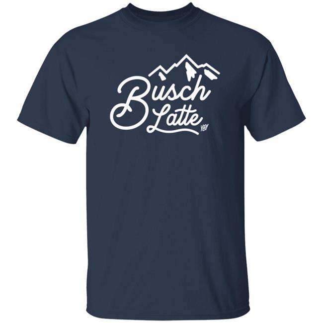 You Betcha Merch Busch Latte Hooded Sweatshirt You Betcha Merch Busch Latte Hooded Sweatshirt