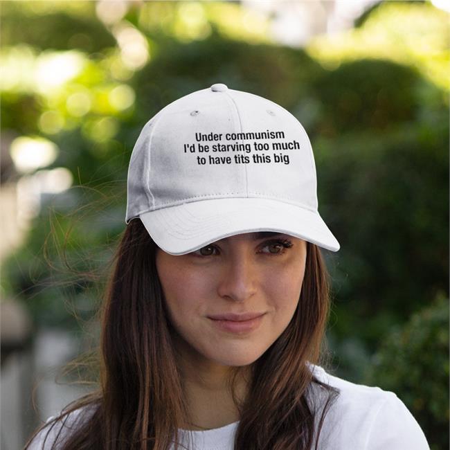 Under Communism I'd Be Starving Too Much To Have Tits This Big Sweatshirt