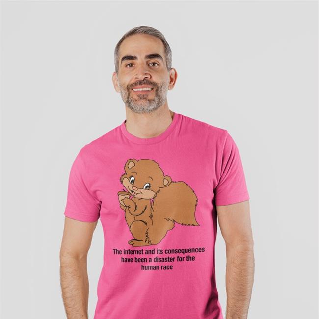 The Internet And Its Consequences Have Been A Disaster For The Human Race Shirts