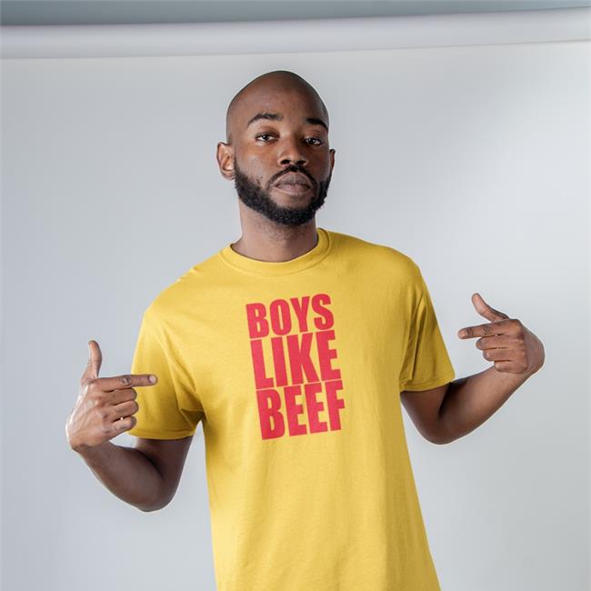 Boys Like Beef T Shirt MJsaysthings