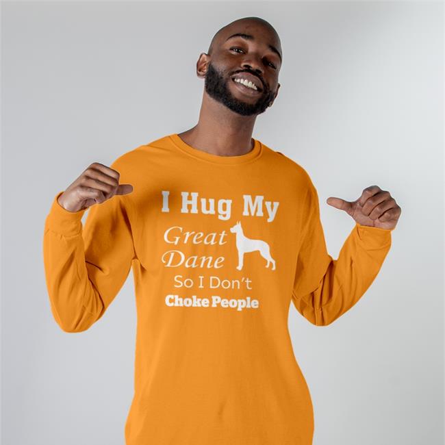 I Hug My Great Dane So I Don't Choke People Tee Shirt Weird Thrift Store Shirts