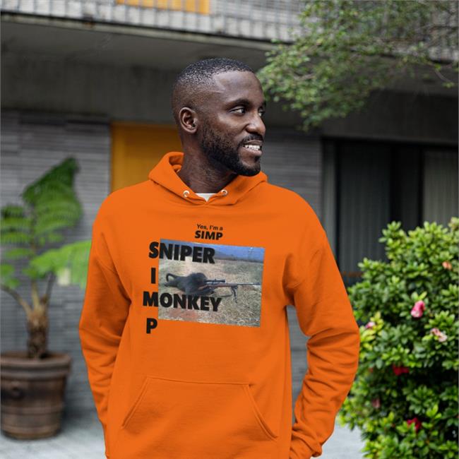 Shirts That Go Hard Yes I'm A Simp Sniper I Monkey P Shirt 2022