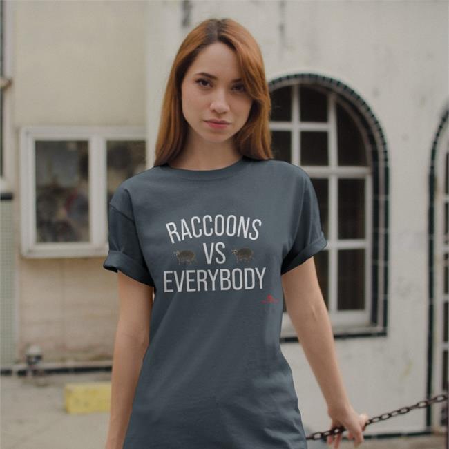 The Beaverton Merch Raccoons Vs Everybody TShirt