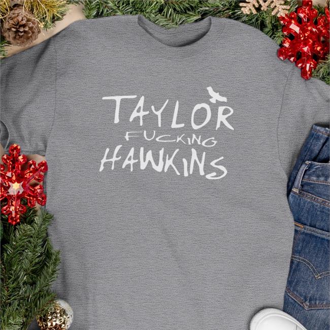 Taylor Fcking Hawkins Hoodie