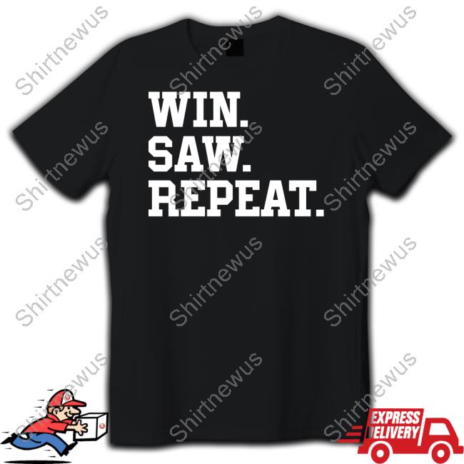 Barstool Sports Merch Win Saw Repeat Sweatshirt