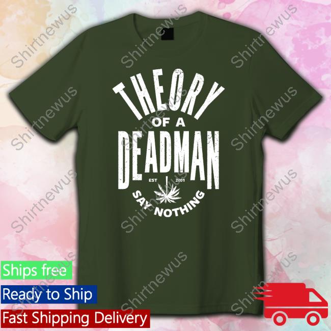 Theory Of A Deadman Est 2001 Say Nothing Theory Store Long Sleeve T Shirt